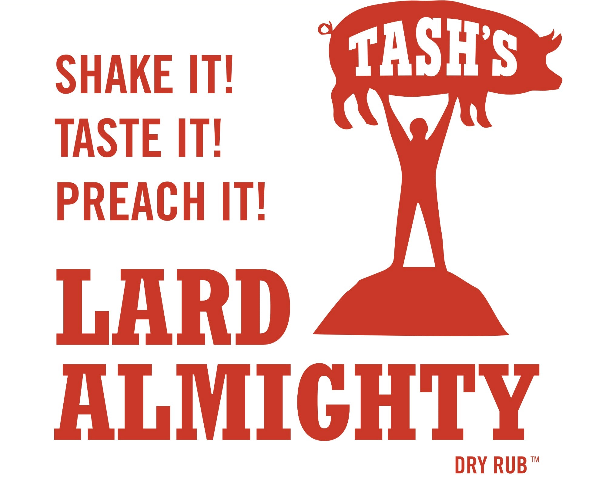 Tash’s Lard Almighty Dry Rub™ Digital Gift Card